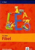 1. Klasse, Schülerbuch / Die Auer Fibel, Ausgabe Baden-Württemberg, Neubearbeitung