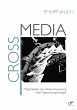 Crossmedia: Möglichkeiten der... - Bild 1
