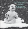 Das Leben macht Spass mit Kindern - Bild 1