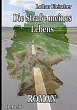 Die Straße meines Lebens - Roman - Bild 1