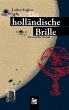 Die holländische Brille - Bild 1