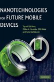 Nanotechnologies for Future Mobile Devices