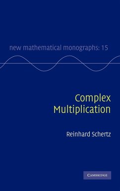 Complex Multiplication - Schertz, Reinhard