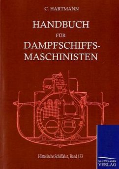 Handbuch für Dampfschiffsmaschinisten - Hartmann, C.