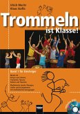 Trommeln ist Klasse! Band 1 für Einsteiger