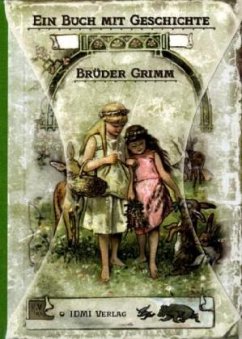 Erzählungen und Hausmärchen der Brüder Grimm - Grimm, Jacob;Grimm, Wilhelm