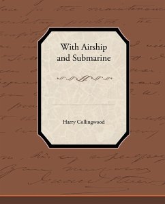 With Airship and Submarine With Airship and Submarine