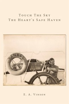 Touch The Sky - The Heart's Safe Haven - Vinson, E. A.