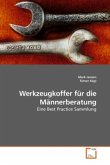 Werkzeugkoffer für die Männerberatung