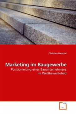 Marketing im Baugewerbe - Dworski, Christian