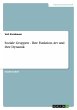 Soziale Gruppen - Ihre Funktion, Art... - Bild 1