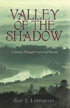 Valley of the Shadow - Gay J. Lindquist, J. Lindquist