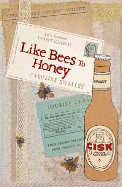 Like Bees to Honey - Smailes, Caroline