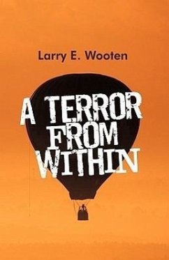 A Terror from Within - Larry E. Wooten, E. Wooten