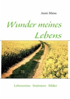 Wunder meines Lebens - Miess, Anni