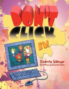 Don't Click It! - Warner, Sharrie