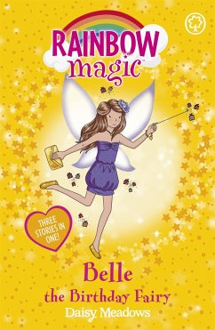 Rainbow Magic: Belle the Birthday Fairy - Meadows, Daisy