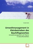 Umweltmanagement in Kleinbetrieben des Bauhilfsgewerbes