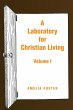 A Laboratory for Christian Living - Bild 1