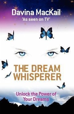 The Dream Whisperer - Mackail, Davina