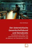 Der österreichische Gewerkschaftsbund und Demokratie