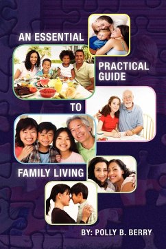 An Essential Practical Guide to Family Living - Berry, Polly B.