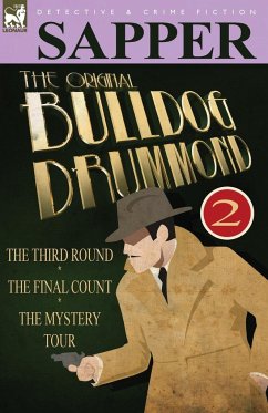 The Original Bulldog Drummond - Sapper