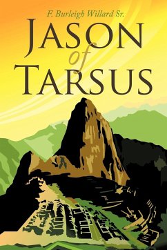 Jason of Tarsus - Willard Sr, F. Burleigh