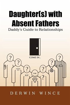 Daughter(s) with Absent Fathers - Wince, Derwin