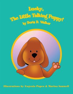 Lucky, The Little Talking Puppy! - Walker, Doris D.