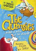 The Clumsies Make a Mess of the Seaside The Clumsies Make a Mess of the Seaside