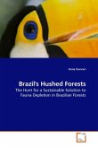 Brazil's Hushed Forests