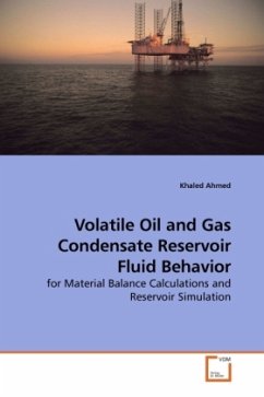 Volatile Oil and Gas Condensate Reservoir Fluid Behavior - Ahmed, Khaled