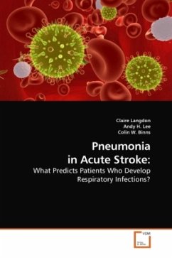 Pneumonia in Acute Stroke: - Langdon, Claire;Lee, Andy H.;Binns, Colin W.