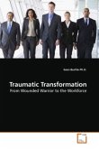 Traumatic Transformation