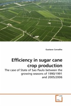 Efficiency in sugar cane crop production - Carvalho, Gustavo