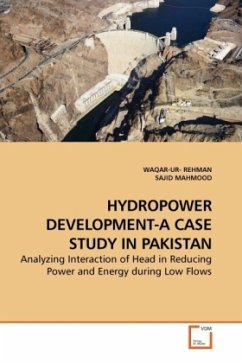 HYDROPOWER DEVELOPMENT-A CASE STUDY IN PAKISTAN - Rehman, Waqar-Ur;Mahmood, Sajid