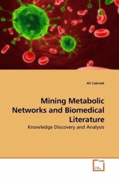 Mining Metabolic Networks and Biomedical Literature - Cakmak, Ali