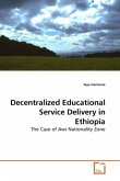 Decentralized Educational Service Delivery in Ethiopia