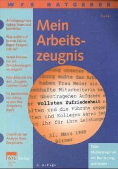 Mein Arbeitszeugnis - Huber, Günter