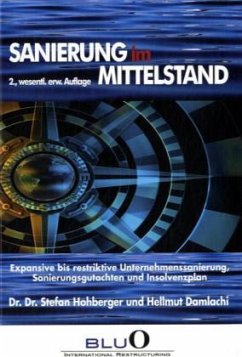 Sanierung im Mittelstand, m. CD-ROM - Hohberger, Stefan; Damlachi, Hellmut M.