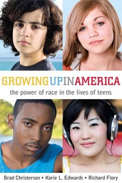 Growing Up in America - Flory, Richard; Edwards, Korie L; Christerson, Brad