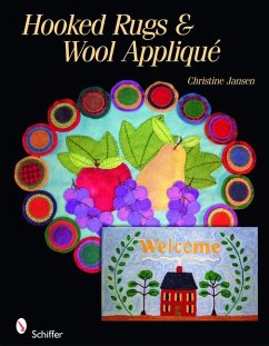 Rug Hooking and Wool Applique - Jansen, Christine