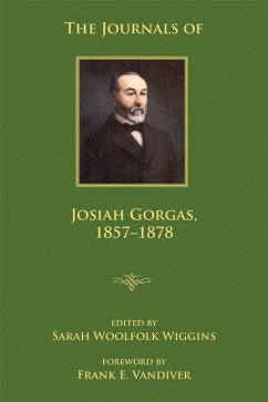 The Journals of Josiah Gorgas, 1857-1878 - Gorgas, Josiah