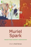 Muriel Spark: Twenty-First-Century Perspectives
