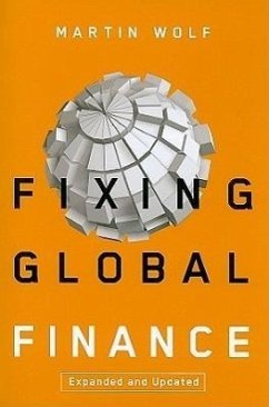 Fixing Global Finance - Wolf, Martin