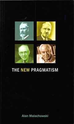 The New Pragmatism - Malachowski, Alan