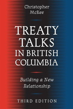 Treaty Talks in British Columbia: Building a New Relationship