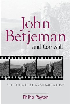 John Betjeman and Cornwall - Payton, Philip