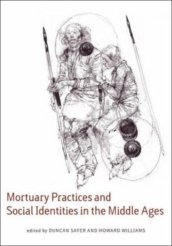 Cover Mortuary Practices and Social Identities in the Middle Ages